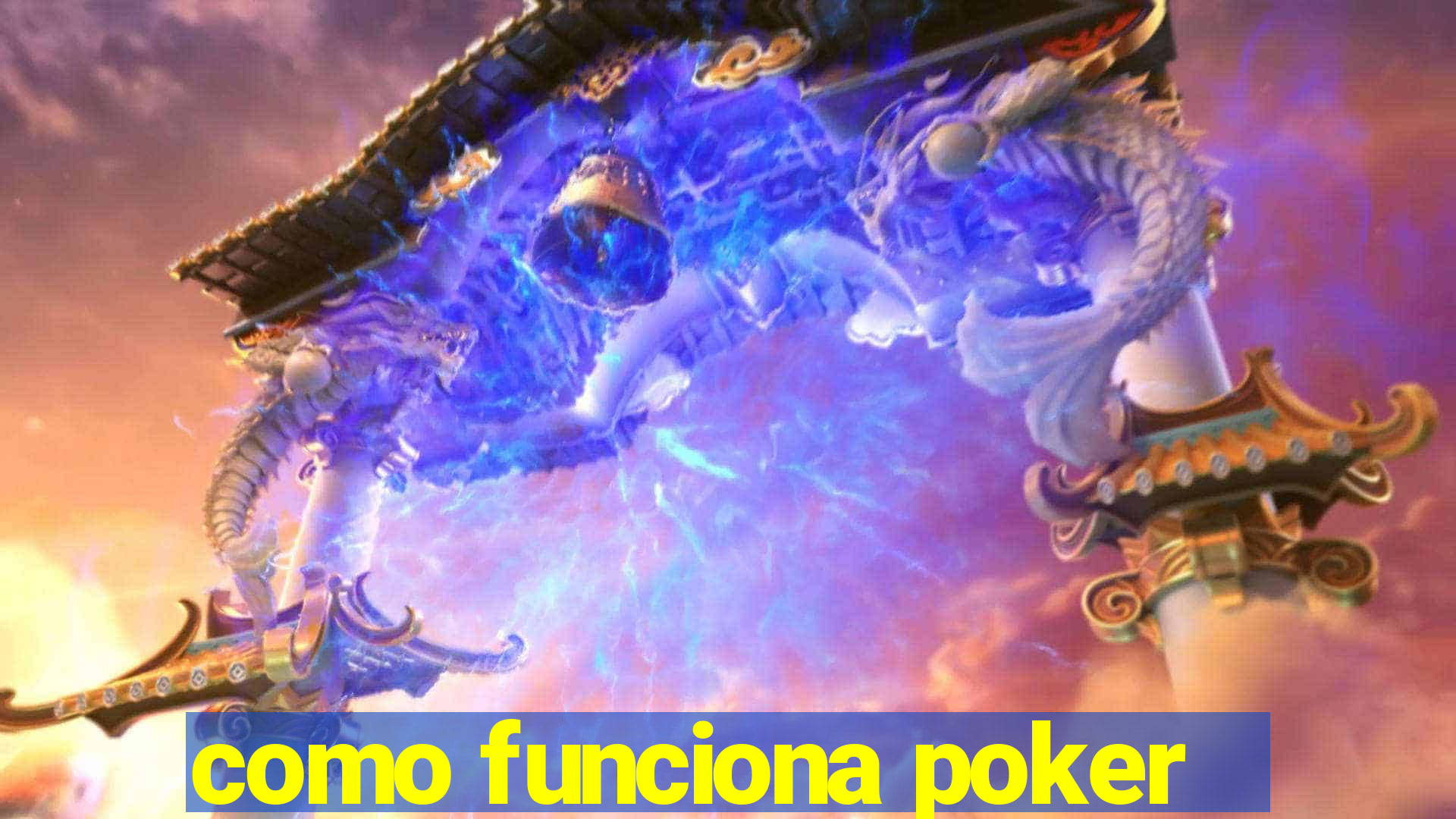 como funciona poker